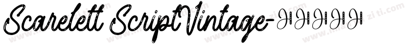 Scarelett ScriptVintage字体转换